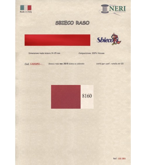 1220251-8160 SBIECO RASO VISCOSA mm25/5 100VI
